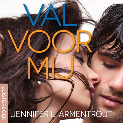 Val voor mij, Jennifer L. Armentrout - Luisterboek MP3 - 9789020535372