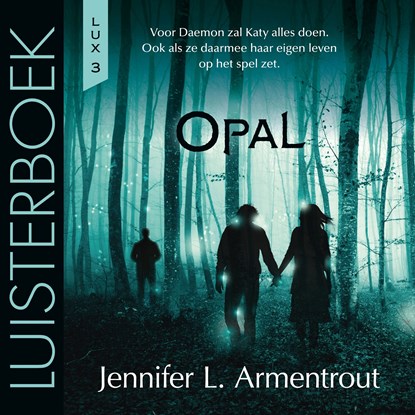Opal, Jennifer L. Armentrout - Luisterboek MP3 - 9789020535419