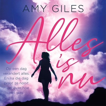 Alles is nu, Amy Giles - Luisterboek MP3 - 9789020536003