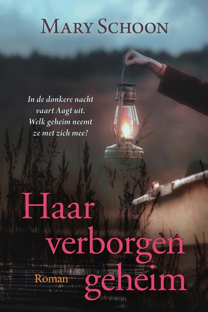 Haar verborgen geheim, Mary Schoon - Paperback - 9789020536171