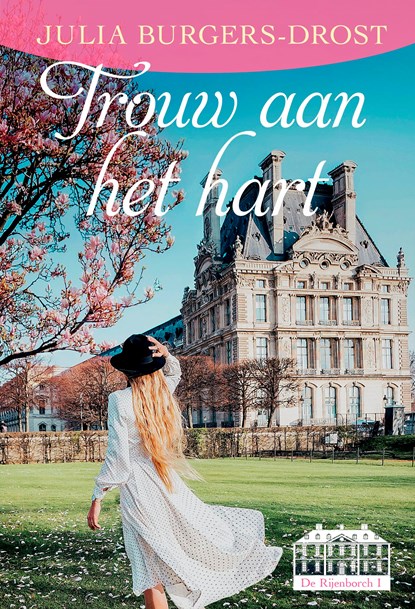 Trouw aan het hart, Julia Burgers-Drost - Ebook - 9789020536324