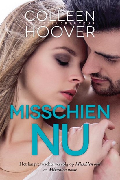 Misschien nu, Colleen Hoover - Paperback - 9789020536362