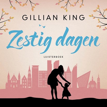 Zestig dagen, Gillian King - Luisterboek MP3 - 9789020536560