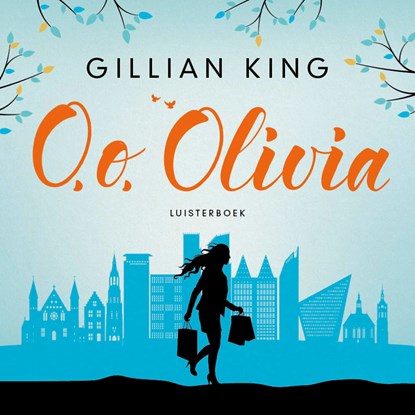 O, o, Olivia, Gillian King - Luisterboek MP3 - 9789020536591