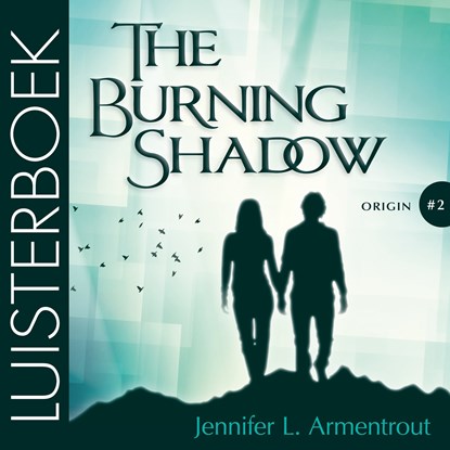 The Burning Shadow, Jennifer L. Armentrout - Luisterboek MP3 - 9789020536621