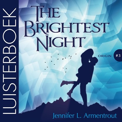 The Brightest Night, Jennifer L. Armentrout - Luisterboek MP3 - 9789020536638