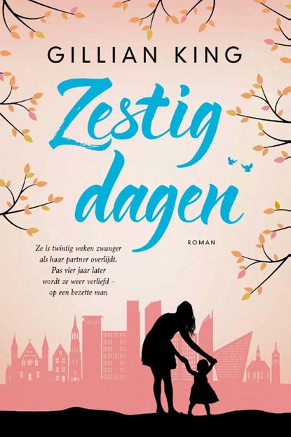 Zestig dagen, Gillian King - Paperback - 9789020536706