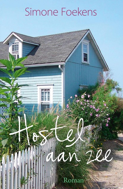 Hostel aan zee, Simone Foekens - Ebook - 9789020536904