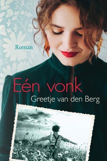 Eén vonk, Greetje van den Berg - Gebonden - 9789020536911