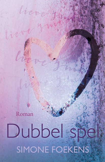 Dubbel spel, Simone Foekens - Ebook - 9789020537239