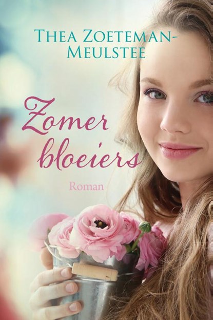 Zomerbloeiers, Thea Zoeteman-Meulstee - Paperback - 9789020537291