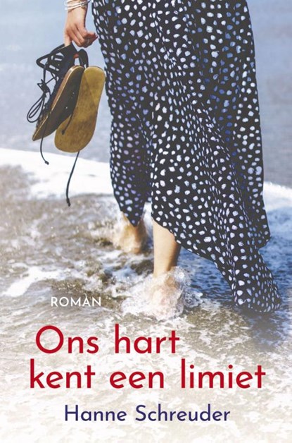 Ons hart kent een limiet, Hanne Schreuder - Gebonden - 9789020537413