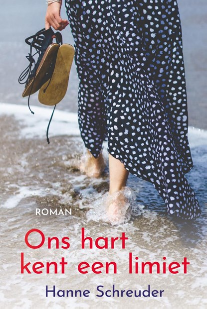 Ons hart kent een limiet, Hanne Schreuder - Ebook - 9789020537420