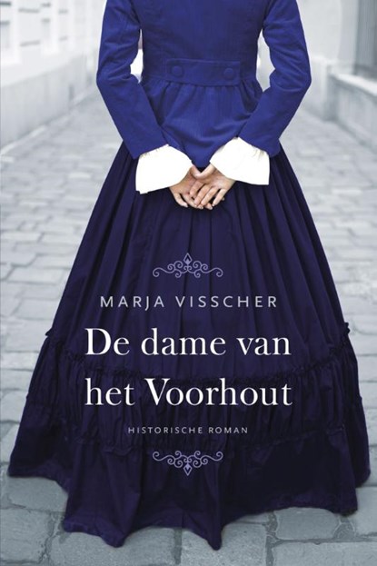 De dame van het Voorhout, Marja Visscher - Paperback - 9789020537505