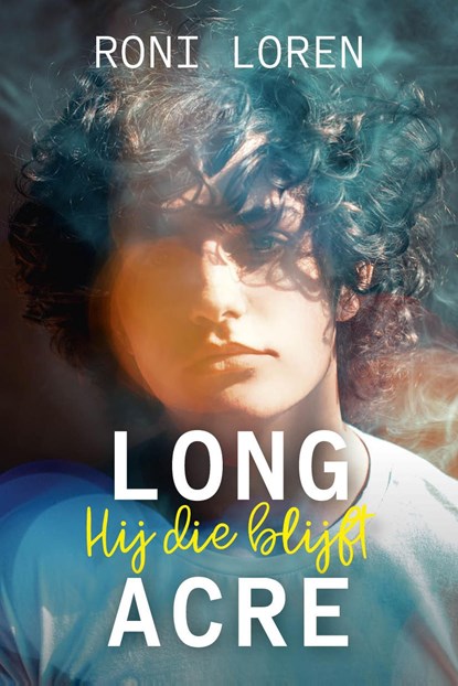 Hij die blijft, Roni Loren - Ebook - 9789020537710