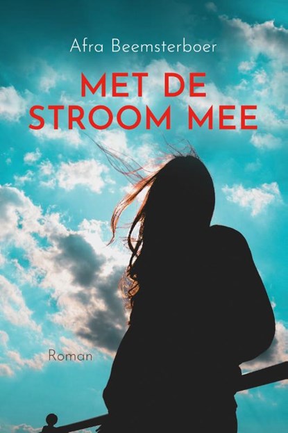 Met de stroom mee, Afra Beemsterboer - Paperback - 9789020538137