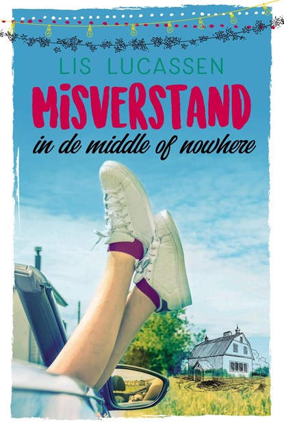 Misverstand in de middle of nowhere, Lis Lucassen - Ebook - 9789020538298