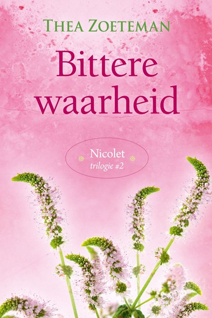 Bittere waarheid, Thea Zoeteman - Ebook - 9789020538472