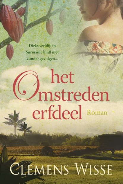 Het omstreden erfdeel, Clemens Wisse - Gebonden - 9789020538526