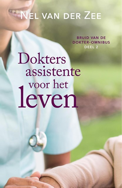 Doktersassistente voor het leven, Nel van der Zee - Ebook - 9789020538939