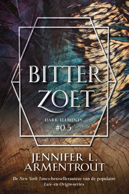 Bitterzoet, Jennifer L. Armentrout - Paperback - 9789020539028
