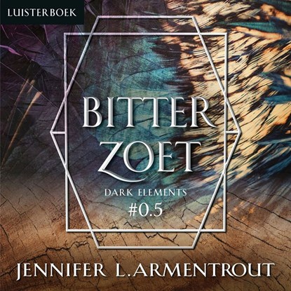 Bitterzoet - novelle, Jennifer L. Armentrout - Luisterboek MP3 - 9789020539042