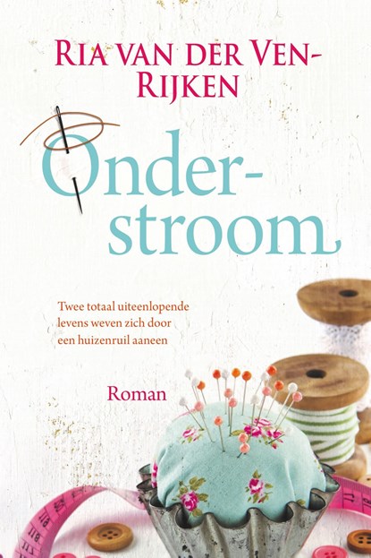 Onderstroom, Ria van der Ven-Rijken - Ebook - 9789020539868