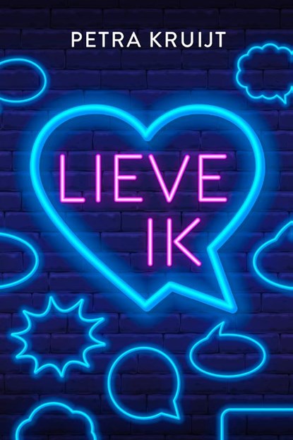 Lieve ik, Petra Kruijt - Paperback - 9789020539967