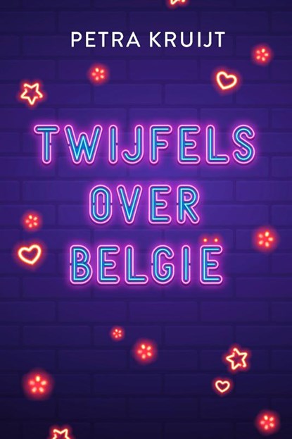 Twijfels over België, Petra Kruijt - Paperback - 9789020539974