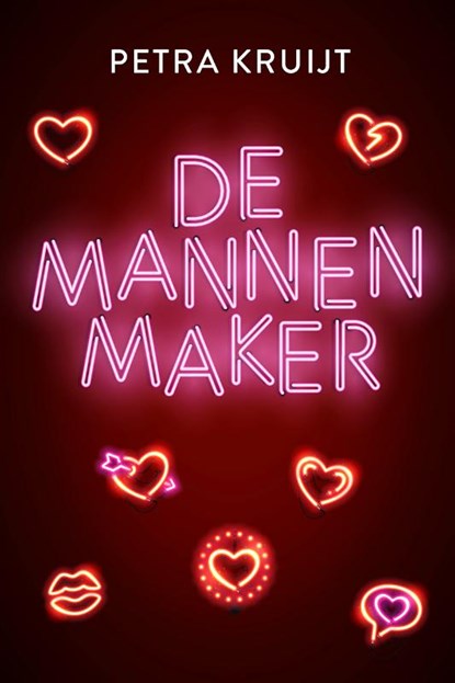 De mannenmaker, Petra Kruijt - Paperback - 9789020539998