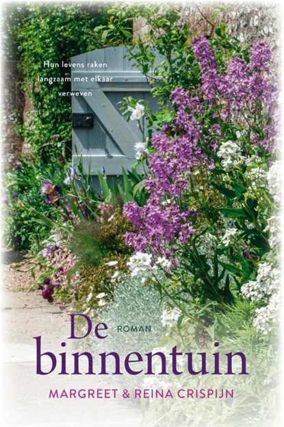 De binnentuin, Reina Crispijn ; Margreet Crispijn - Paperback - 9789020540352