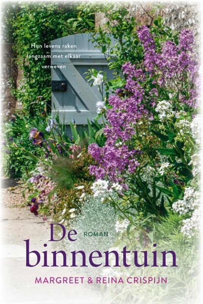 De binnentuin, Reina Crispijn ; Margreet Crispijn - Paperback - 9789020540352
