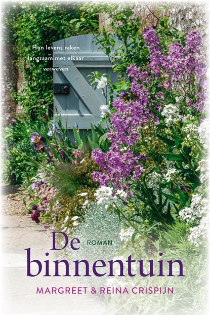 De binnentuin, Reina Crispijn ; Margreet Crispijn - Ebook - 9789020540369