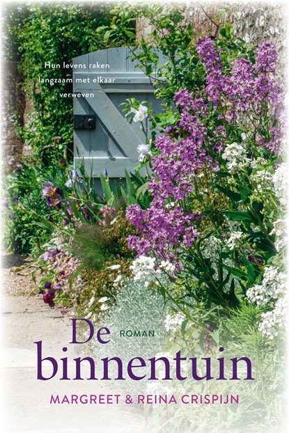 De binnentuin, Reina Crispijn ; Margreet Crispijn - Ebook - 9789020540369