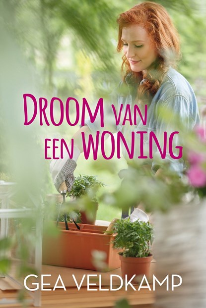 Droom van een woning, Gea Veldkamp - Ebook - 9789020540390