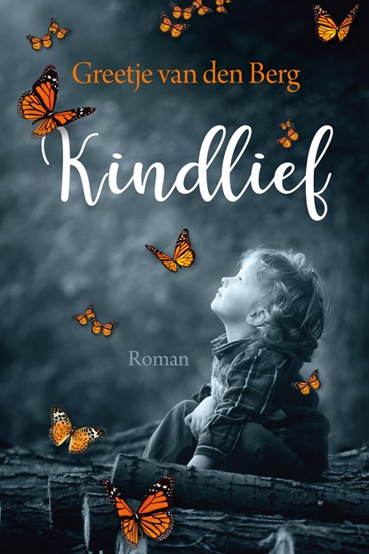 Kindlief, Greetje van den Berg - Ebook - 9789020540628