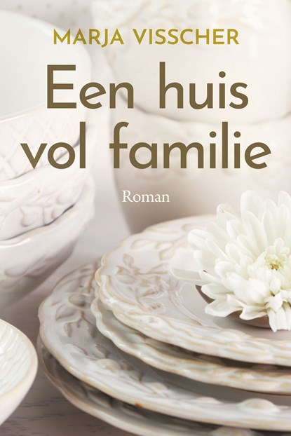 Een huis vol familie, Marja Visscher - Ebook - 9789020540703
