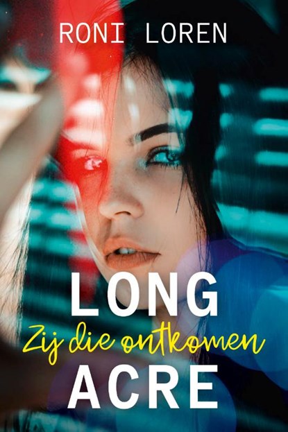 Zij die ontkomen, Roni Loren - Paperback - 9789020540826