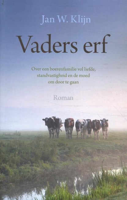 Vaders erf, Jan W. Klijn - Paperback - 9789020540932