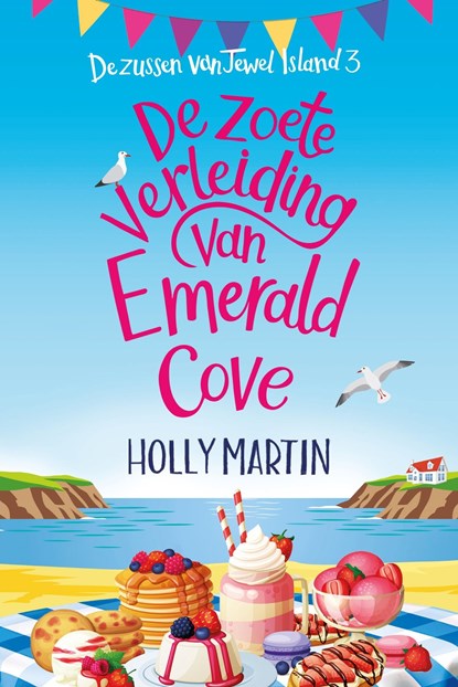 De zoete verleiding van Emerald Cove, Holly Martin - Ebook - 9789020541090