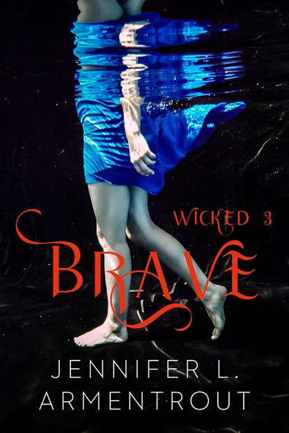Brave, Jennifer L. Armentrout - Ebook - 9789020541137