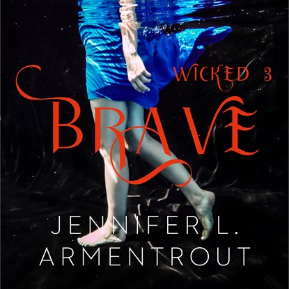 Brave, Jennifer L. Armentrout - Luisterboek MP3 - 9789020541144