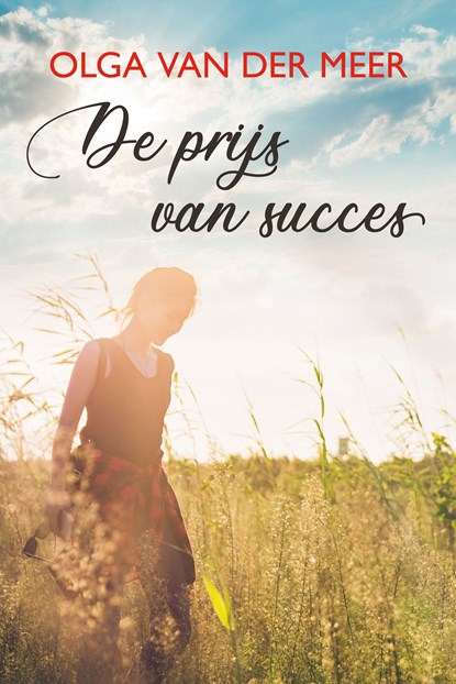 De prijs van succes, Olga van der Meer - Ebook - 9789020541519