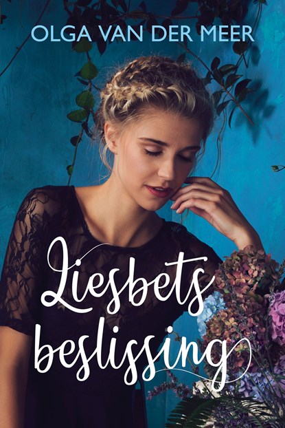 Liesbets beslissing, Olga van der Meer - Ebook - 9789020541557