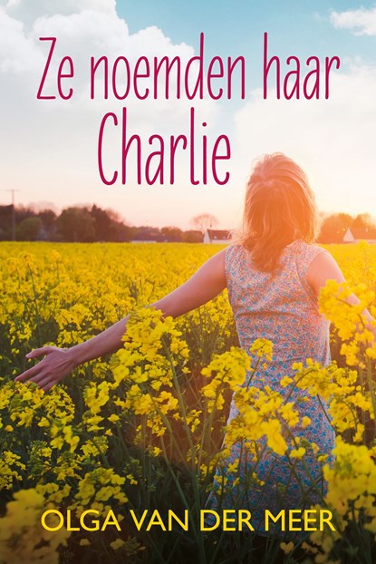 Ze noemden haar Charlie, Olga van der Meer - Ebook - 9789020541571