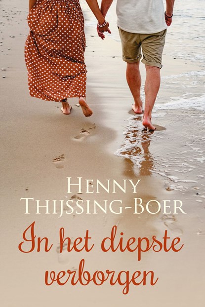 In het diepste verborgen, Henny Thijssing-Boer - Ebook - 9789020541991