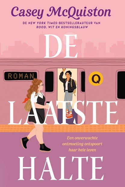 De laatste halte, Casey McQuiston - Ebook - 9789020542592