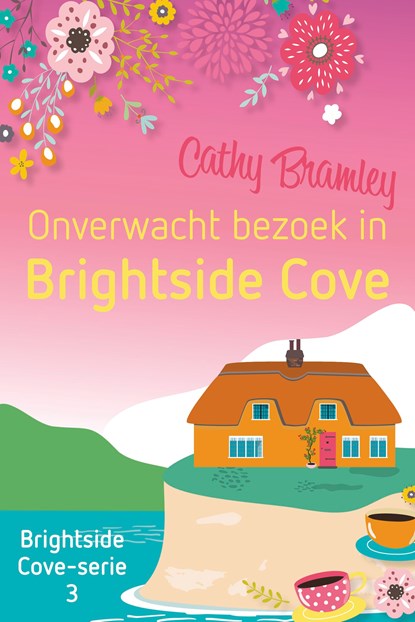 Onverwacht bezoek in Brightside Cove, Cathy Bramley - Ebook - 9789020542691