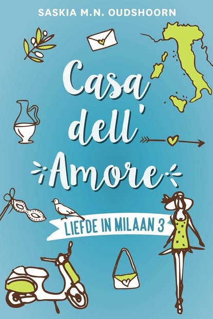 Casa dell Amore, Saskia M.N. Oudshoorn - Ebook - 9789020542813