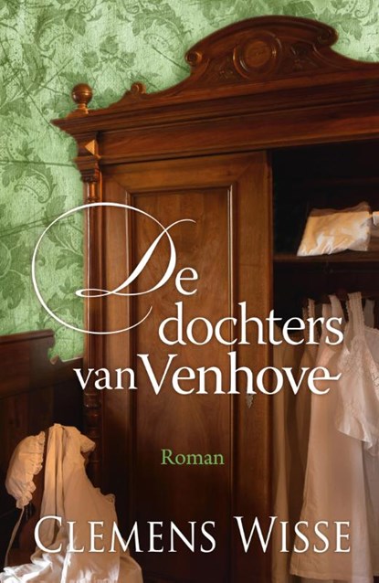 De dochters van Venhove, Clemens Wisse - Paperback - 9789020542943